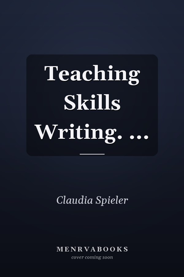 Teaching Skills Writing. ...