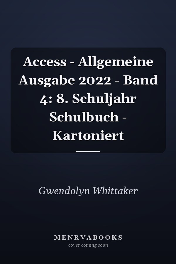 Access - Allgemeine Ausgabe 2022 - Band 4: 8. Schuljahr Schulbuch - Kartoniert