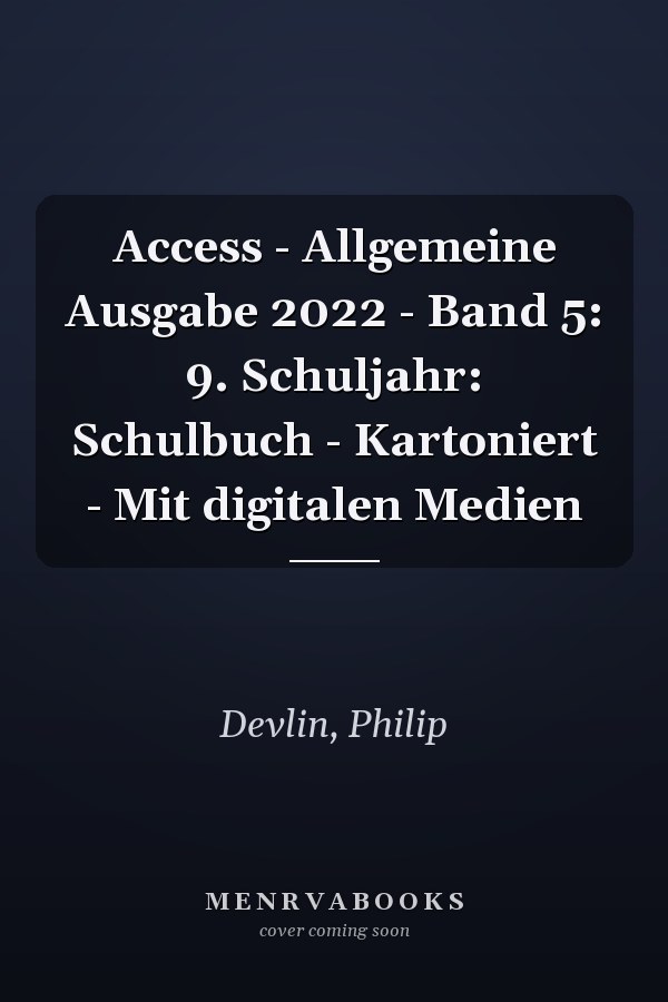 Access - Allgemeine Ausgabe 2022 - Band 5: 9. Schuljahr: Schulbuch - Kartoniert - Mit digitalen Medien