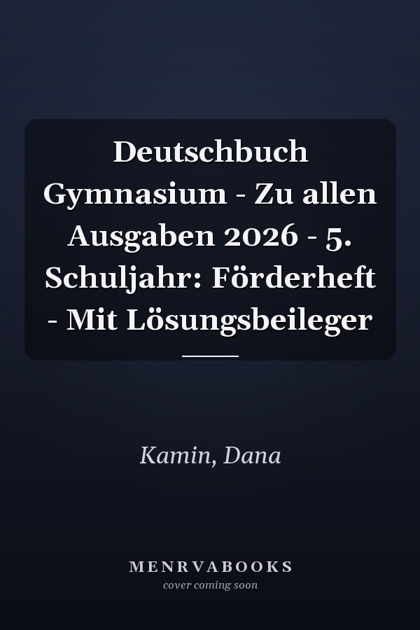 Deutschbuch Gymnasium - Zu allen Ausgaben 2026 - 5. Schuljahr: Förderheft - Mit Lösungsbeileger