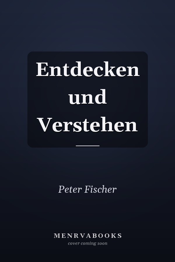 Entdecken und Verstehen
