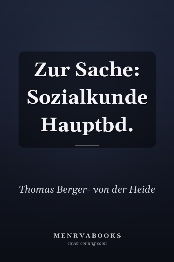 Zur Sache: Sozialkunde Hauptbd.