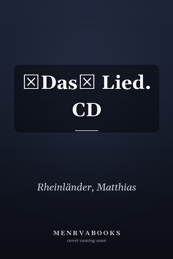 Das Lied. CD