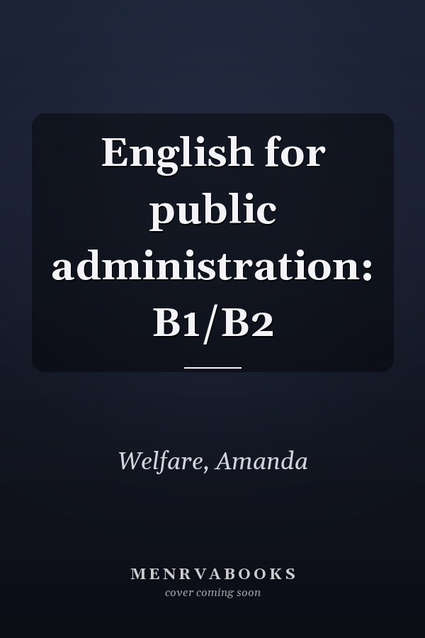 English for public administration: B1/B2