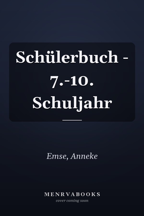 Schülerbuch - 7.-10. Schuljahr