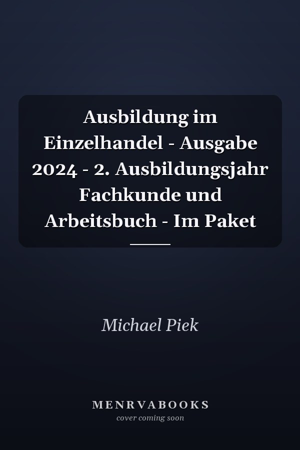 Ausbildung im Einzelhandel - Ausgabe 2024 - 2. Ausbildungsjahr Fachkunde und Arbeitsbuch - Im Paket