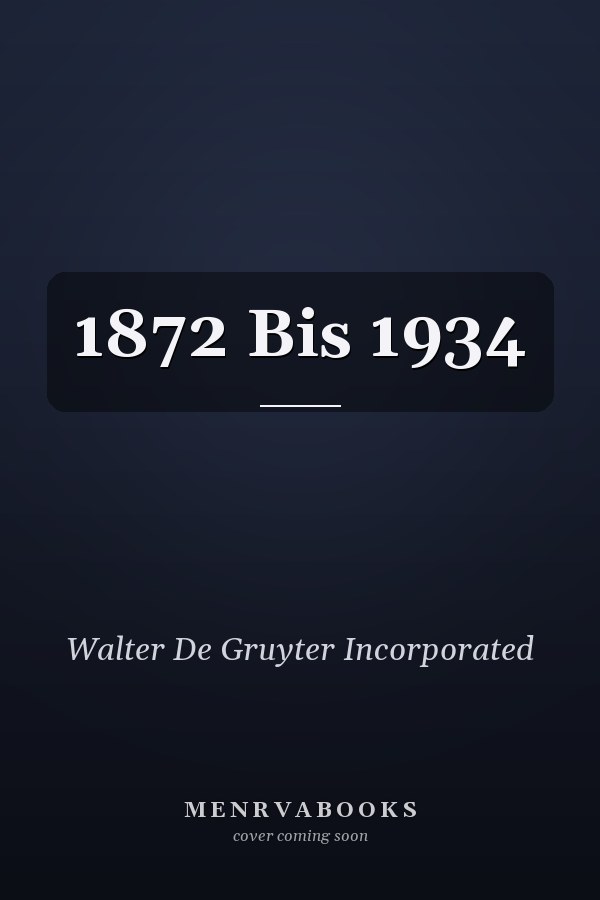 1872 Bis 1934