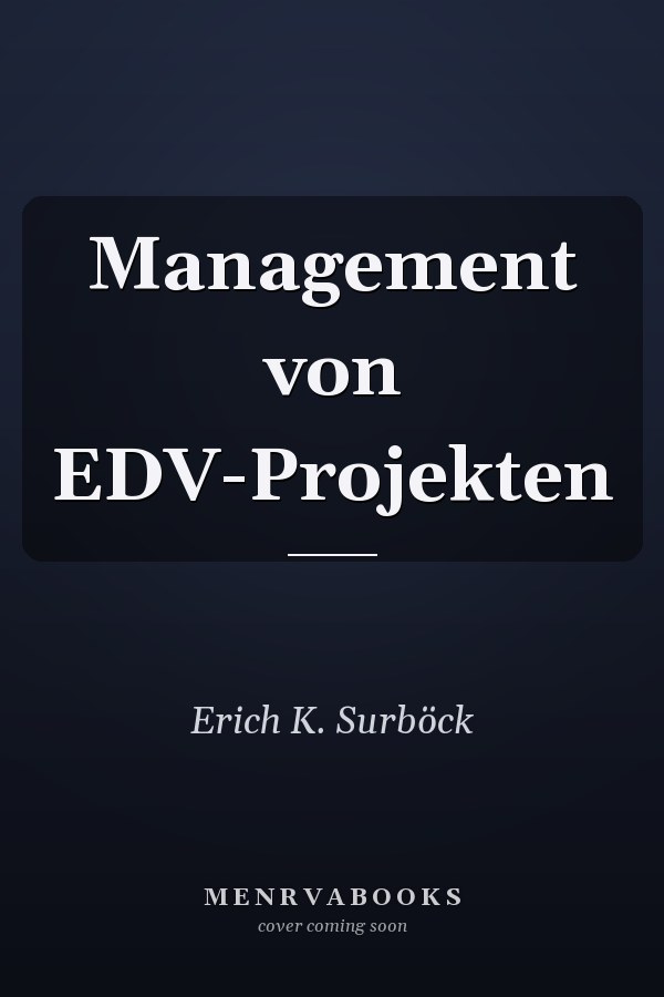 Management von EDV-Projekten