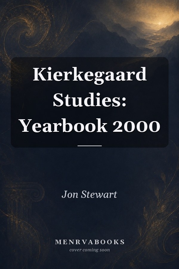 Kierkegaard Studies: Yearbook 2000