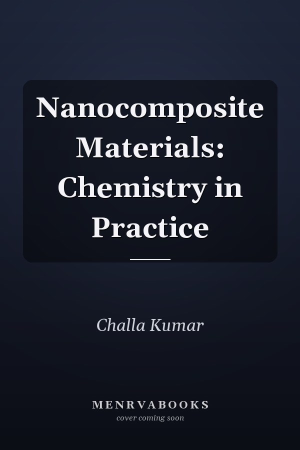 Nanocomposite Materials: Chemistry in Practice