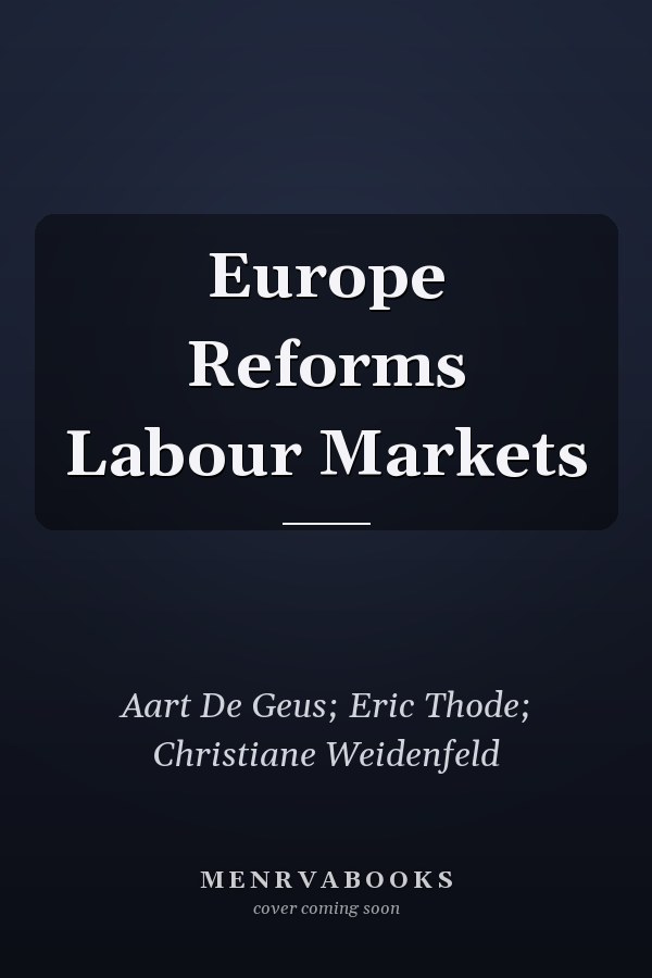 Europe Reforms Labour Markets