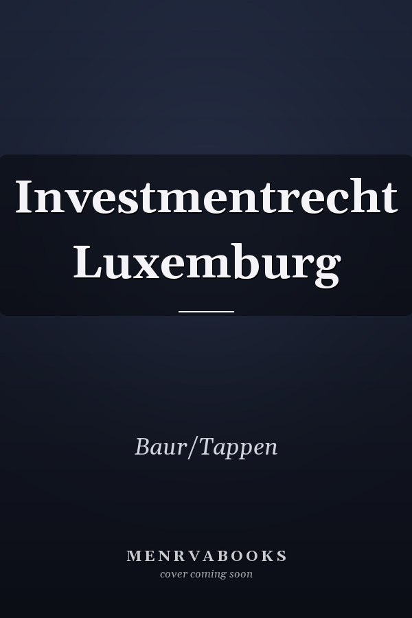 Investmentrecht Luxemburg