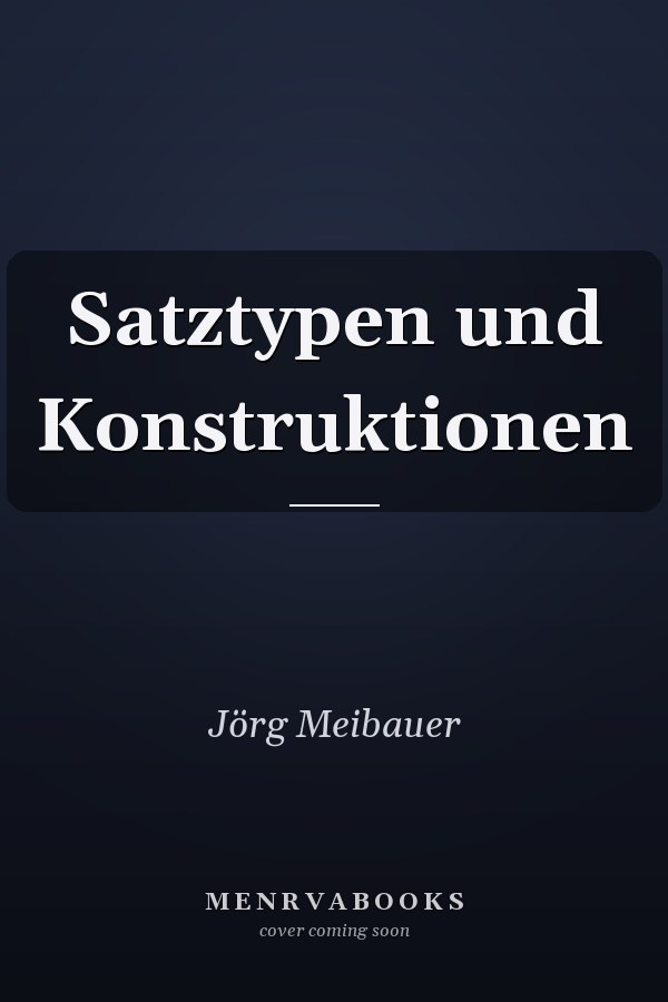 Satztypen und Konstruktionen