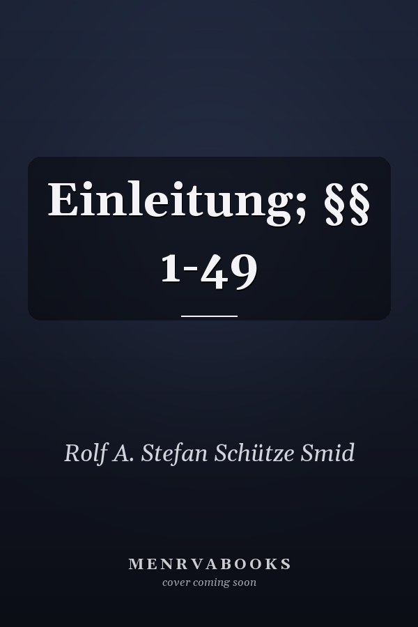 Einleitung; §§ 1-49