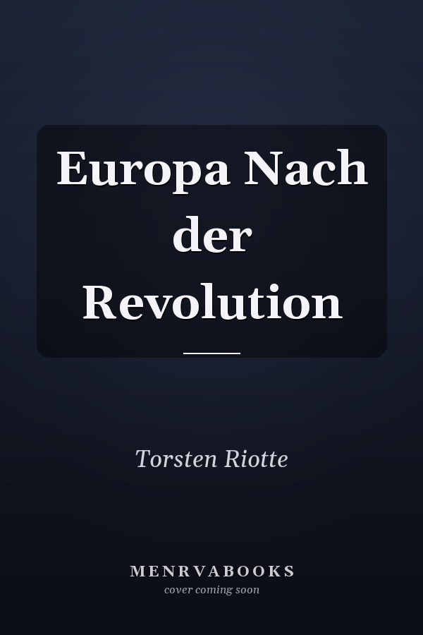 Europa Nach der Revolution
