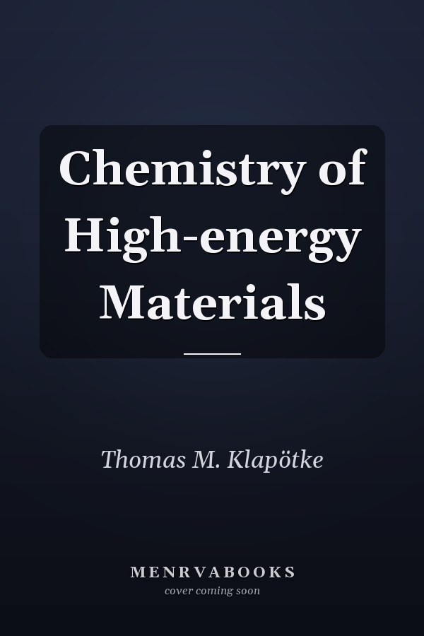 Chemistry of High-energy Materials