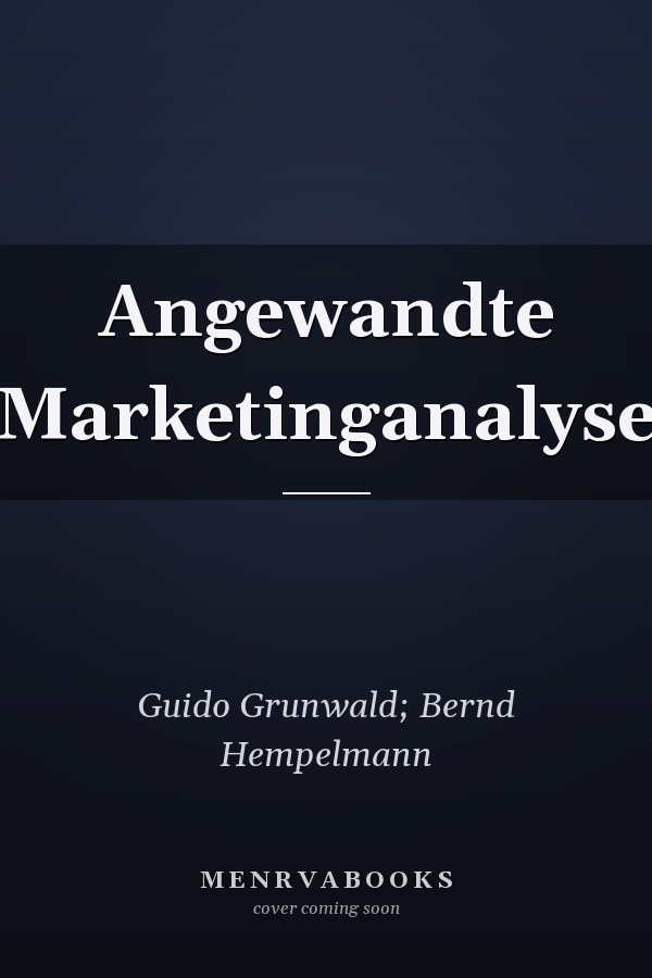 Angewandte Marketinganalyse