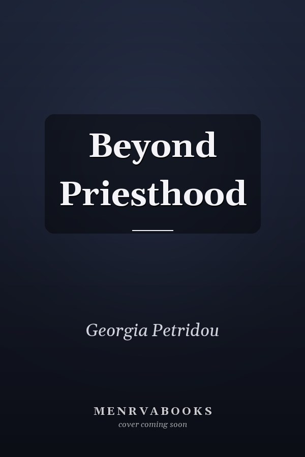Beyond Priesthood
