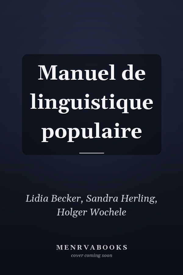 Manuel de linguistique populaire