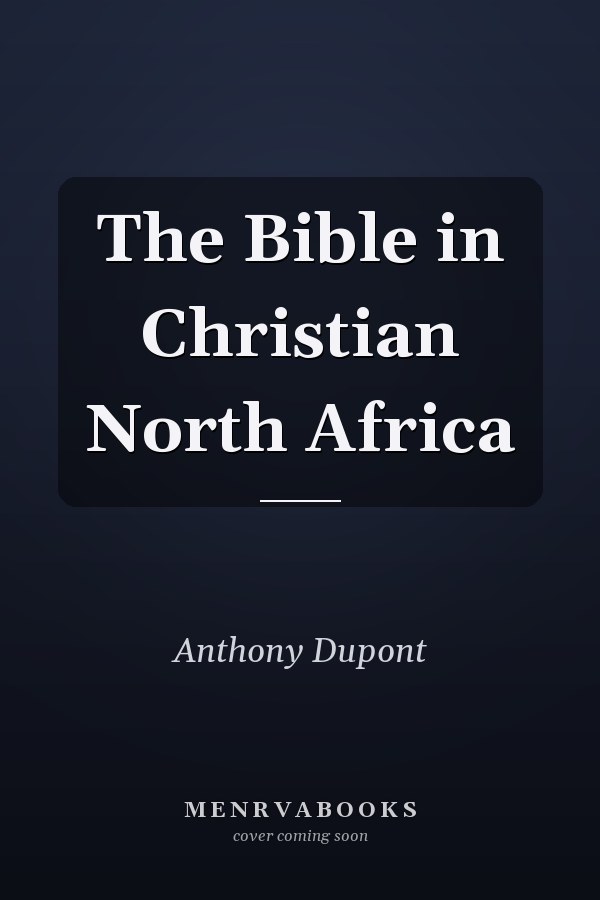 The Bible in Christian North Africa