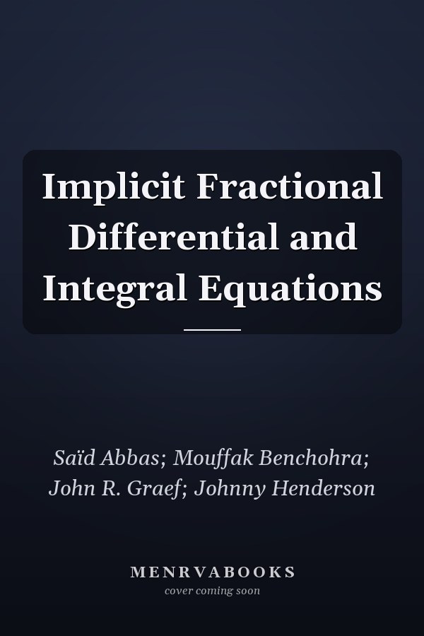 Implicit Fractional Differential and Integral Equations
