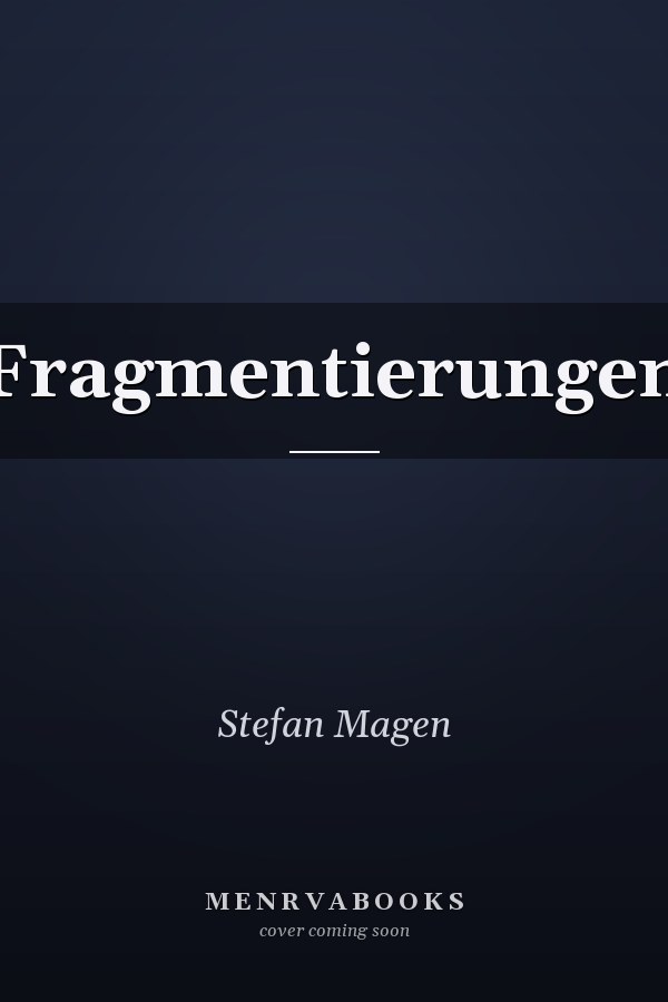 Fragmentierungen