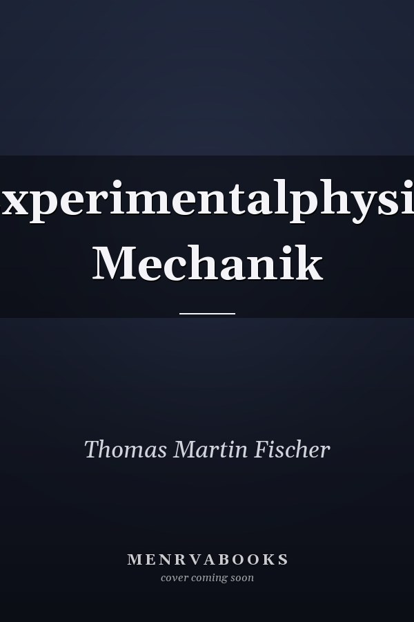 Experimentalphysik Mechanik