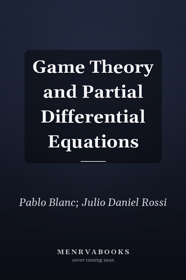 Game Theory and Partial Differential Equations