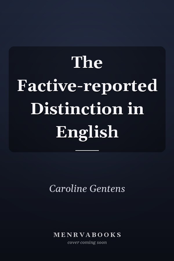 The Factive-reported Distinction in English