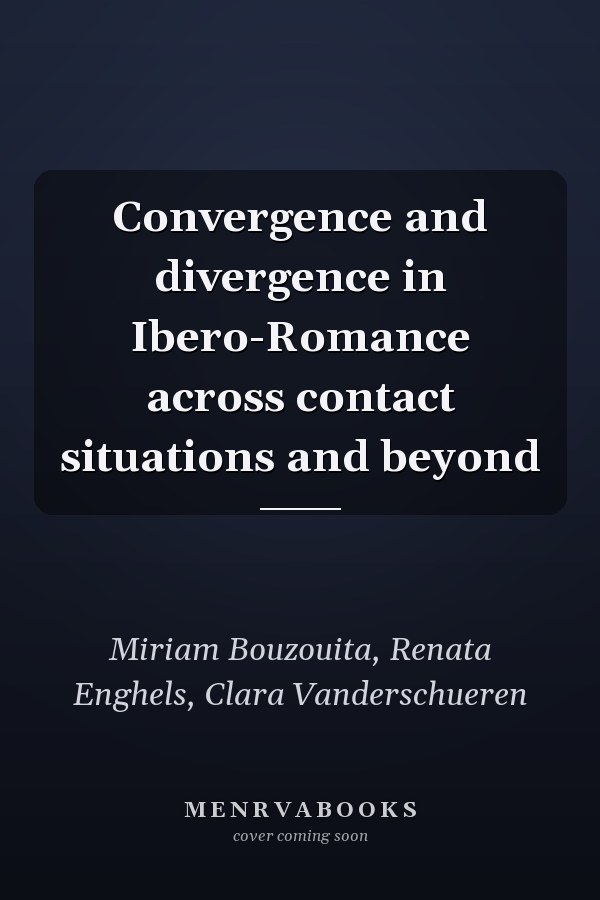 Convergence and divergence in Ibero-Romance across contact situations and beyond