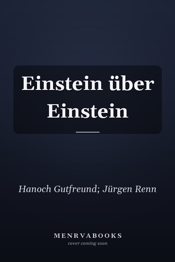 Einstein über Einstein