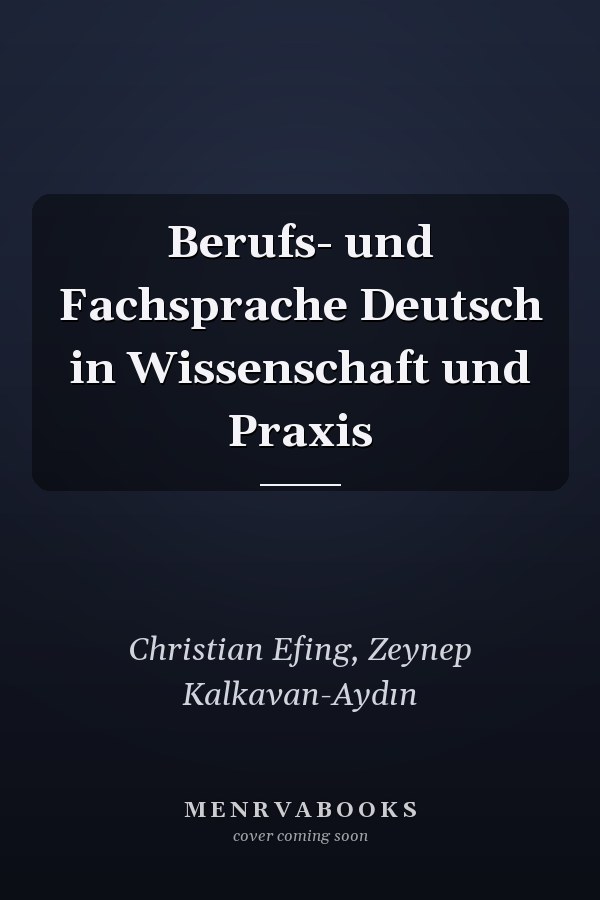 Berufs- und Fachsprache Deutsch in Wissenschaft und Praxis
