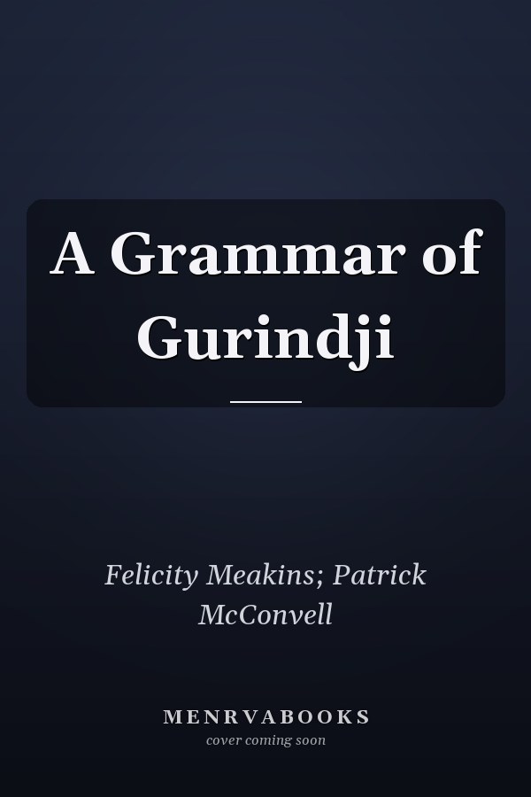 A Grammar of Gurindji