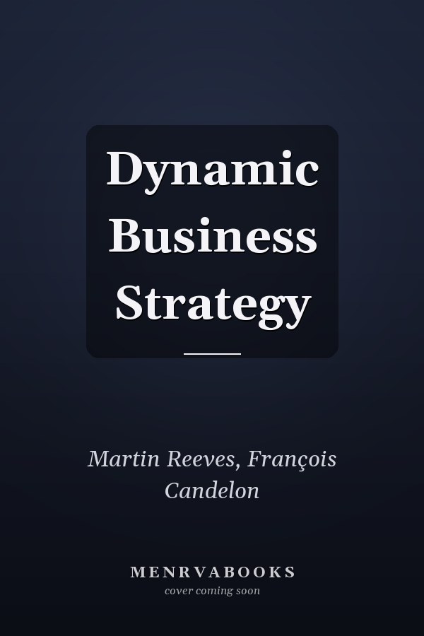 Dynamic Business Strategy