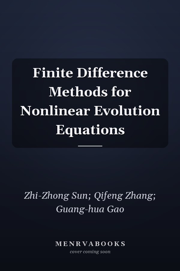 Finite Difference Methods for Nonlinear Evolution Equations