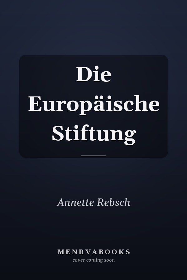 Die Europäische Stiftung