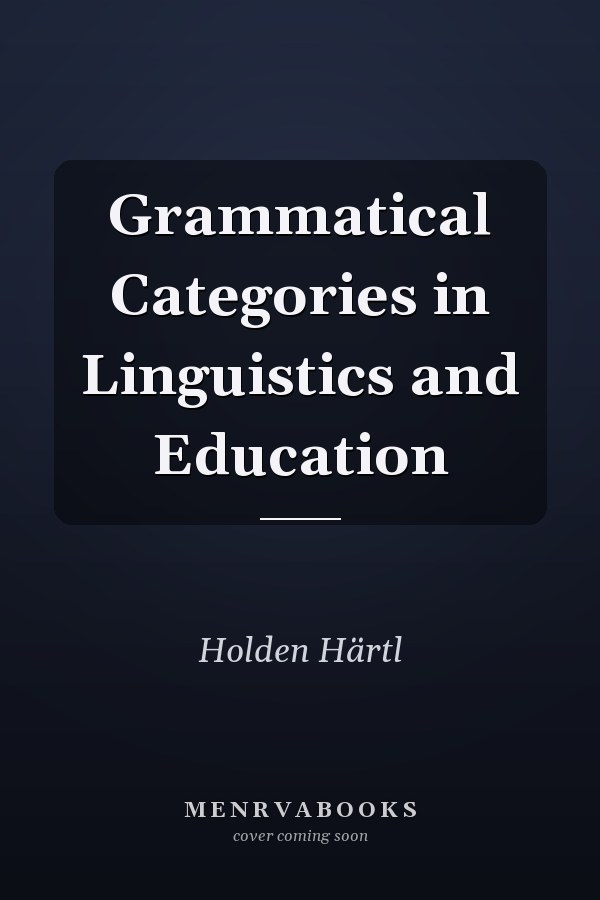 Grammatical Categories in Linguistics and Education