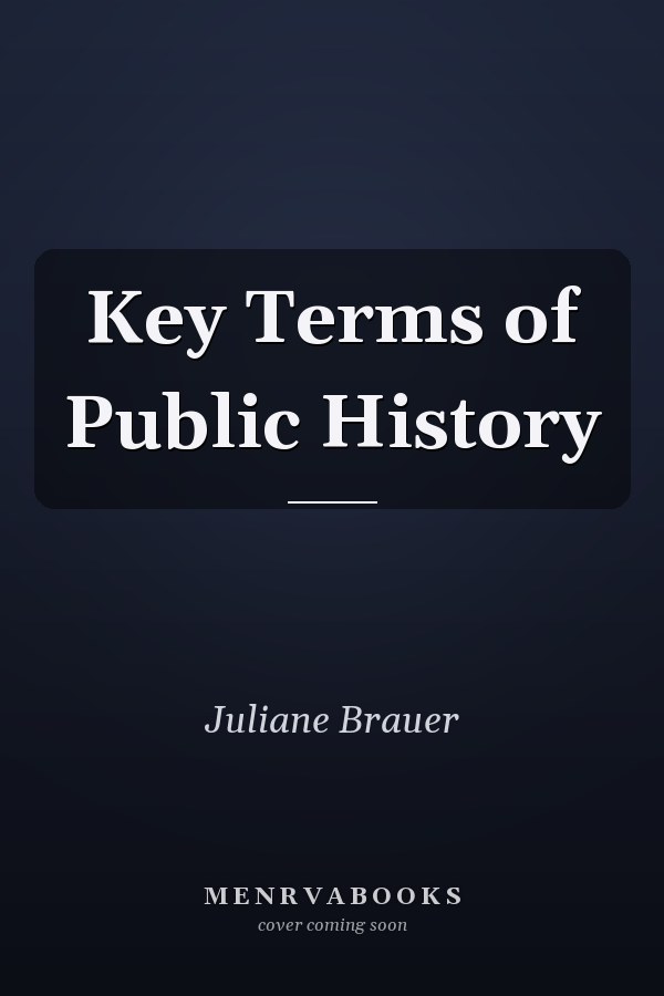 Key Terms of Public History