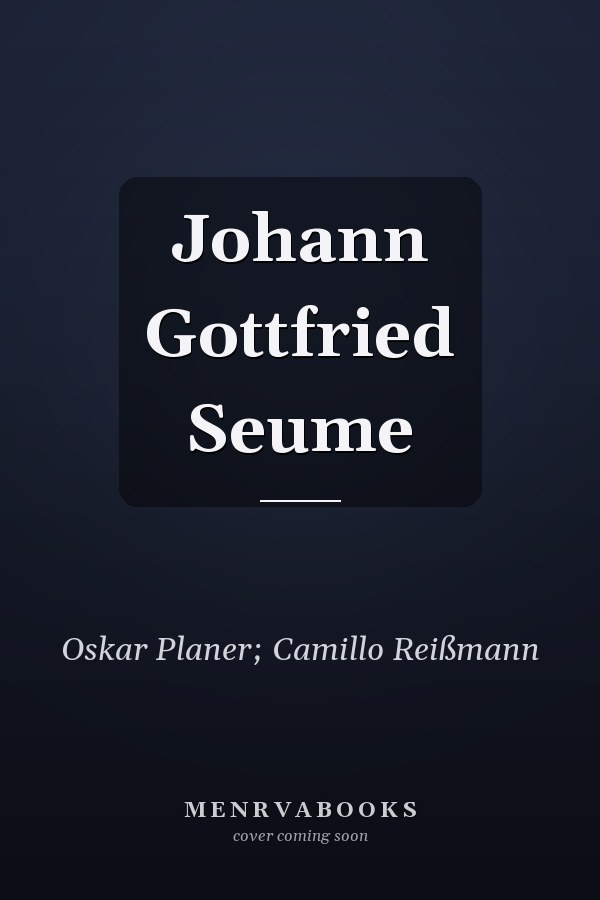 Johann Gottfried Seume