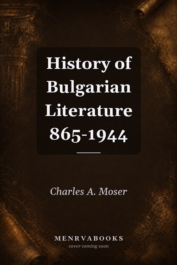 History of Bulgarian Literature 865-1944