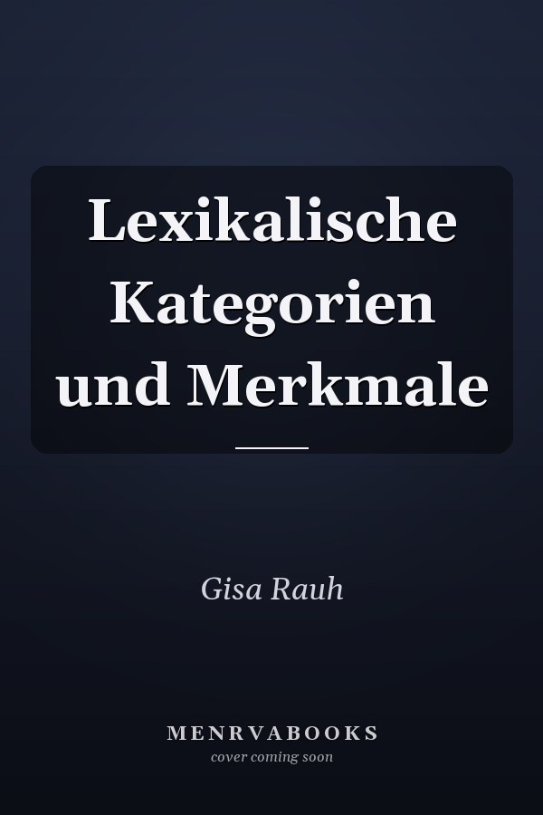 Lexikalische Kategorien und Merkmale