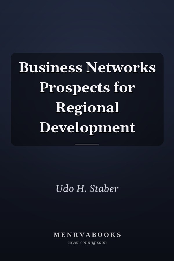 Business Networks Prospects for Regional Development