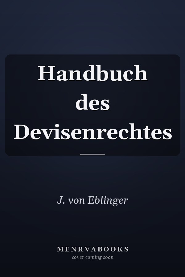 Handbuch des Devisenrechtes