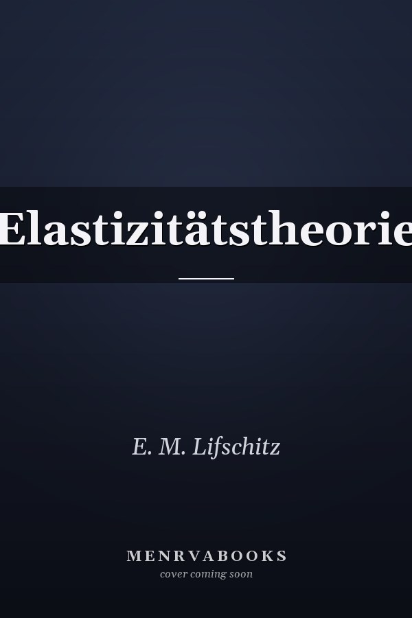 Elastizitätstheorie