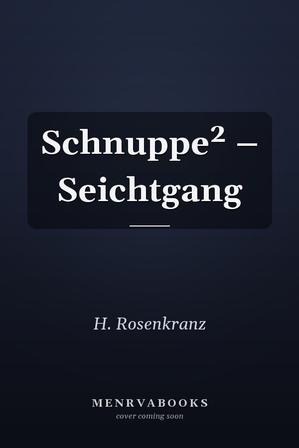 Schnuppe² – Seichtgang
