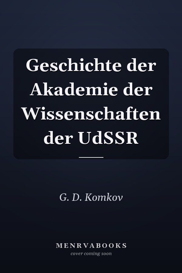 Geschichte der Akademie der Wissenschaften der UdSSR
