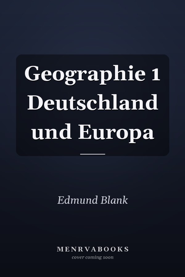 Geographie 1 Deutschland und Europa