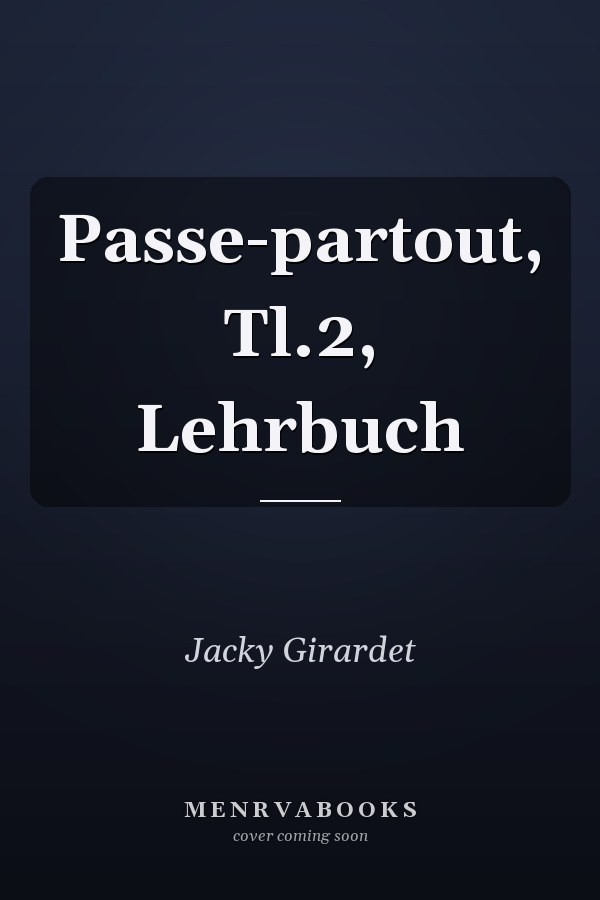 Passe-partout, Tl.2, Lehrbuch