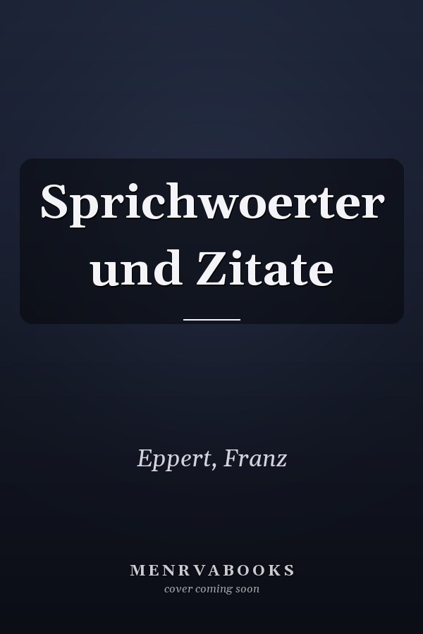 Sprichwoerter und Zitate