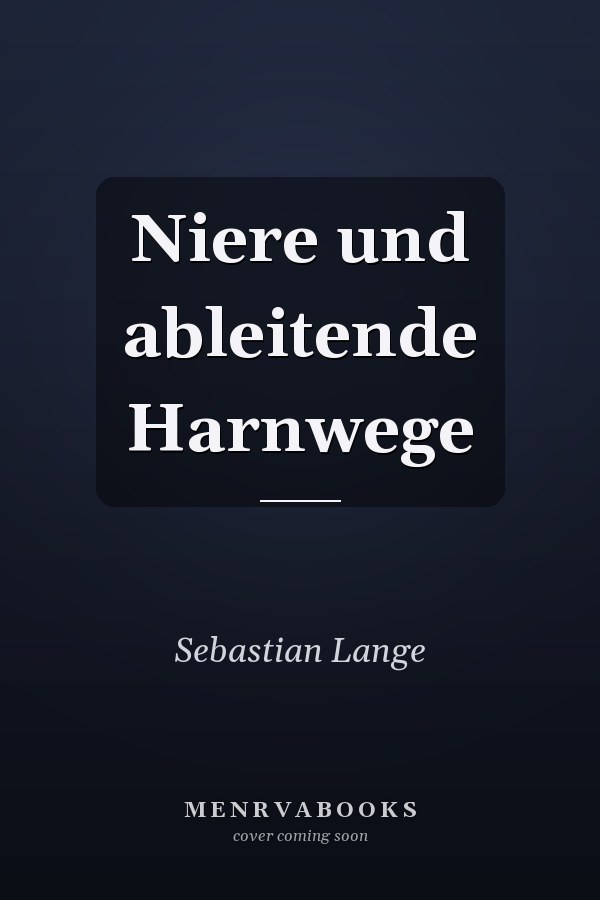 Niere und ableitende Harnwege